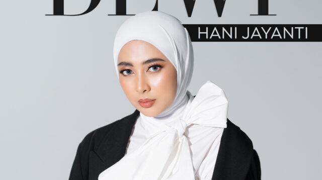 Dewi Hani Jayanti Rilis Single “Karena Kucinta Dia”, Perpaduan Musik, Emosi, dan Kecantikan