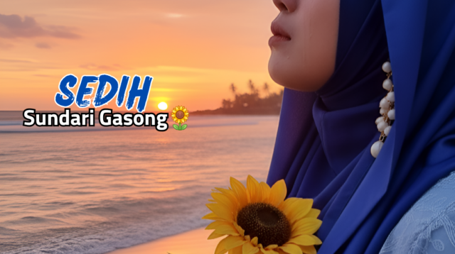 Sundari Gasong Rilis Single Kedua Berjudul “SEDIH”