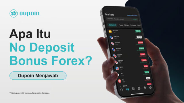 Benarkah Bisa Trading Tanpa Modal? Dupoin Jelaskan No Deposit Bonus Forex