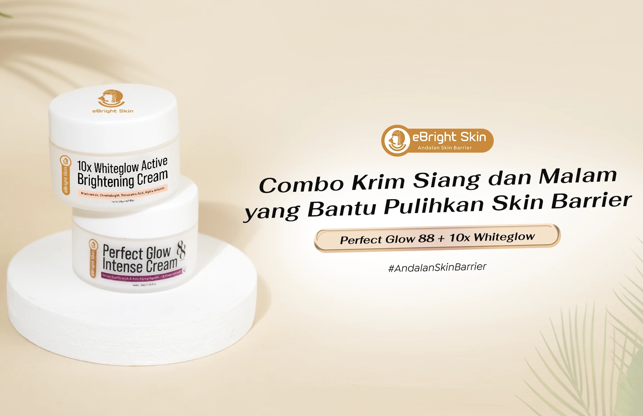 eBright Skin Dorong Pendekatan Skin Barrier untuk Atasi Masalah Kulit Tropis Secara Praktis eBright Skin Dorong Pendekatan Skin Barrier untuk Atasi Masalah Kulit Tropis Secara Praktis