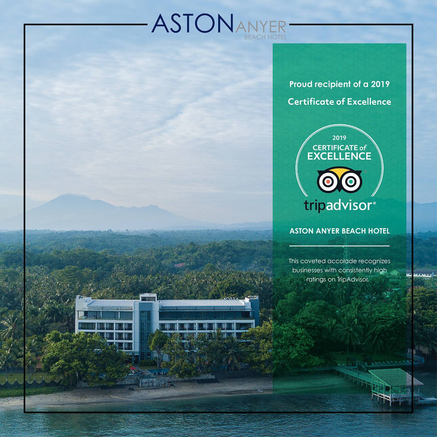 Aston Anyer Beach Hotel Meraih Penghargaan TripAdvisor’s Certificate of Excellence for 2019 Dari TripAdvisor