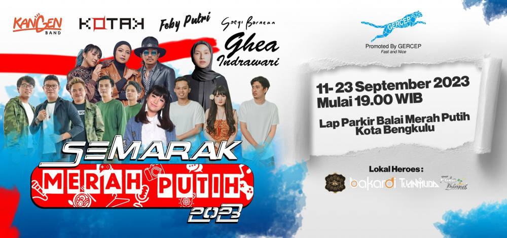 Semarak Merah Putih 2023: Festival Musik, Kuliner, dan Fashion yang Tak Tergantikan di Kota Bengkulu