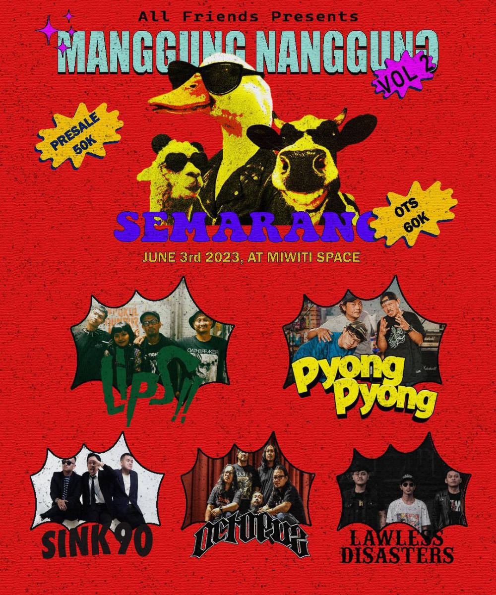Manggung Nanggung VOL 2: Menyemarakkan Kesenangan Musik dengan Band-Band Unggulan!