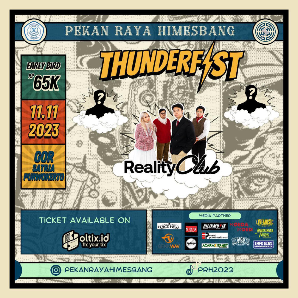 PEKAN RAYA HIMESBANG UNSOED PURWOKERTO: Festival Musik Thunderfist Siap Guncang Gor Satria Purwokerto