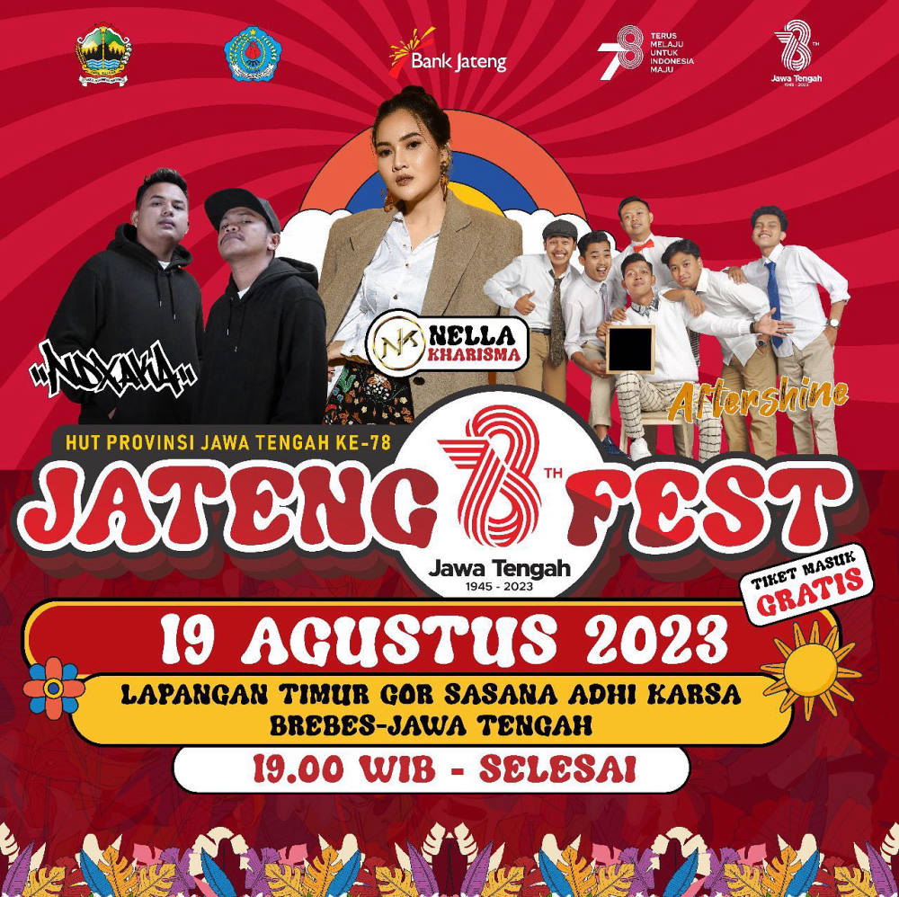 HUT Provinsi Jawa Tengah ke-78: Jateng Fest Meriahkan Acara dengan NDXAKA, Nella Kharisma, dan Aftershine
