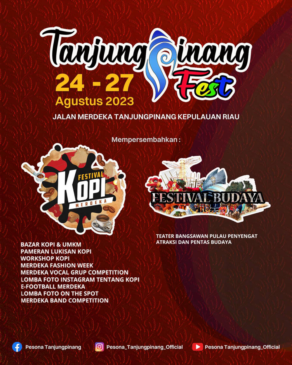 Tanjung Pinang Fest: Meriahnya Harmoni Budaya dan Keindahan Seni, Budaya, dan Kuliner Kepulauan Riau