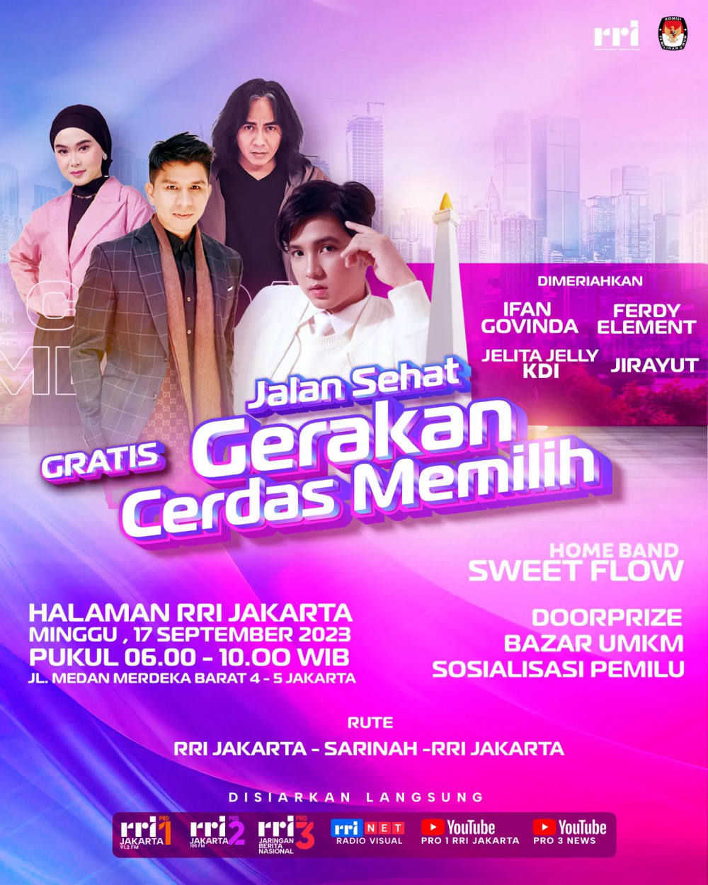 Radio Republik Indonesia (RRI) Jakarta Menggelar Jalan Sehat “Gerakan Cerdas Memilih” Radio Republik Indonesia (RRI) Jakarta Menggelar Jalan Sehat “Gerakan Cerdas Memilih”