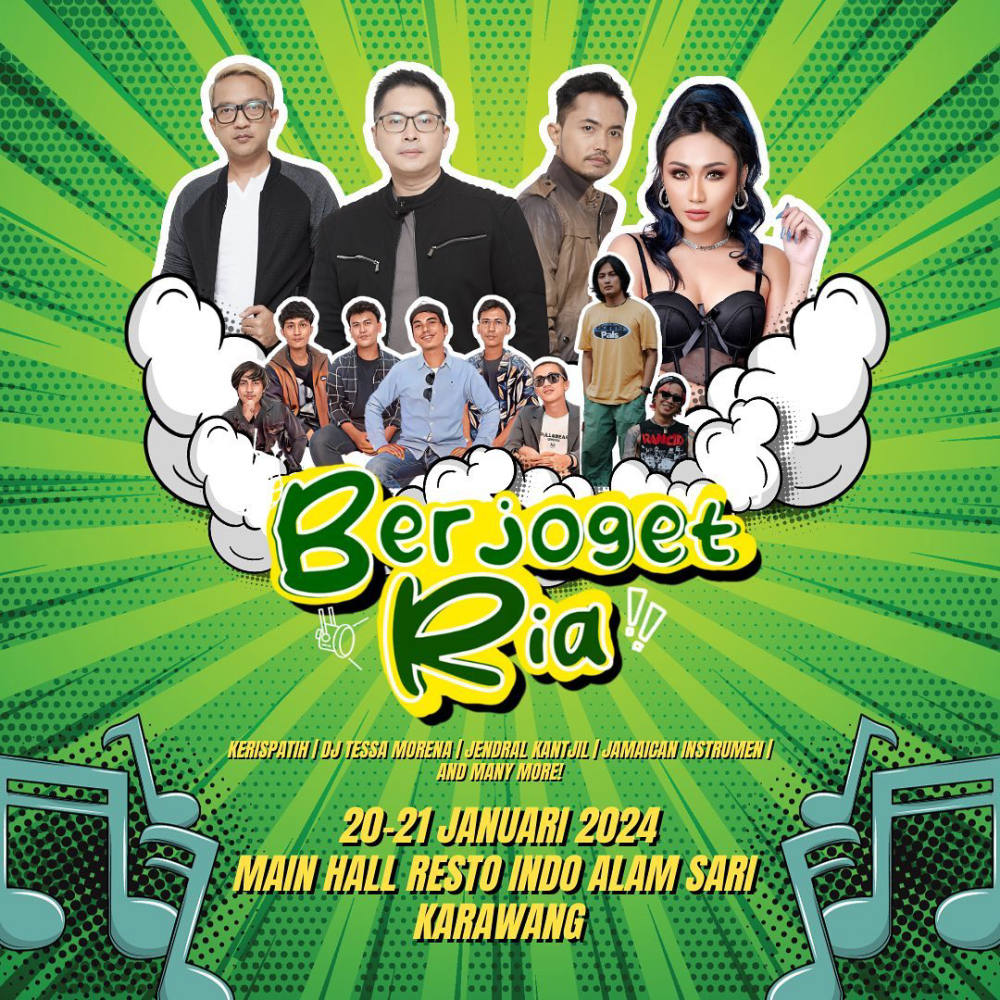 Berjoget Ria 2024: Festival Musik Spektakuler di Karawang dengan Kerispatih, DJ Tessa Morena, dan Banyak Lagi!