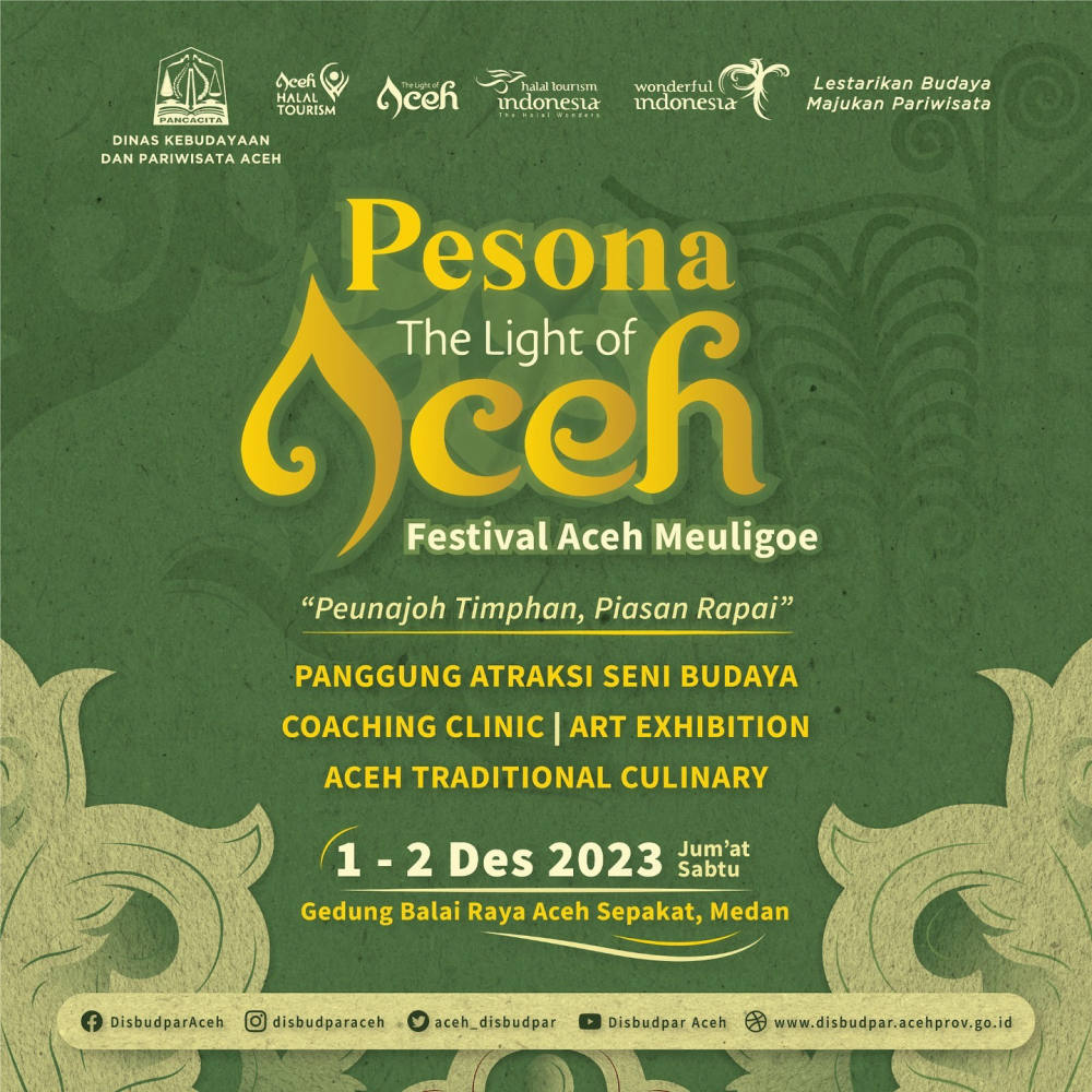 Pesona The Light of Aceh: Festival Aceh Meuligoe di Medan – 1 & 2 Desember 2023