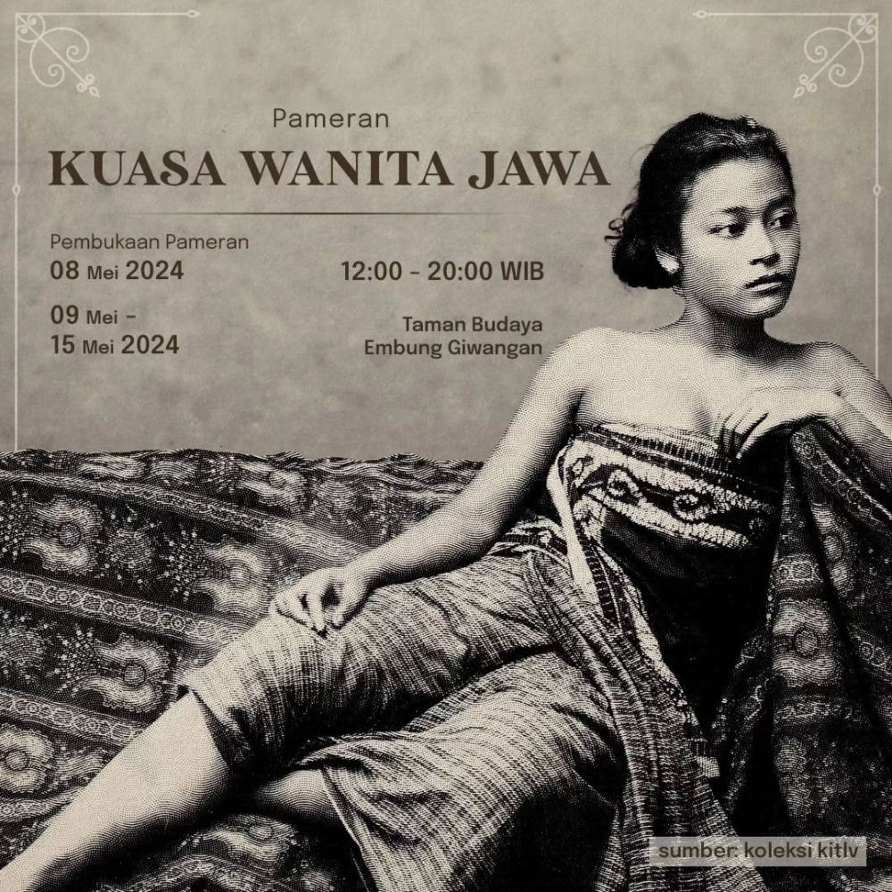 Pameran Kuasa Wanita Jawa: Sebuah Refleksi Kekuatan dan Peran Wanita dalam Budaya Jawa
