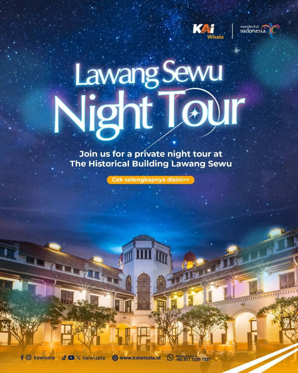 Lawang Sewu Night Tour: Jelajahi Bangunan Bersejarah di Malam Hari