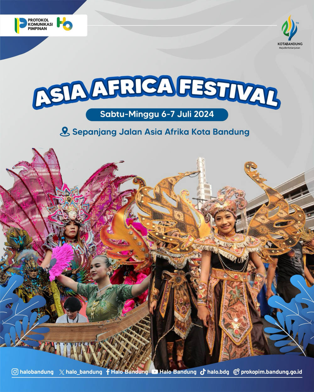 Festival Asia Afrika Kembali Hadir Meriahkan Bandung dalam Rangka Peringatan 69 Tahun Konferensi Asia Afrika