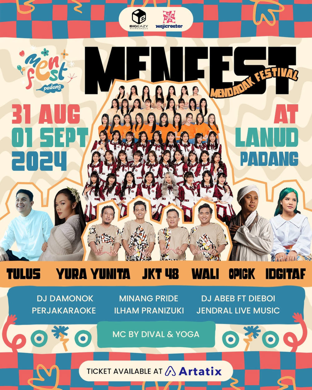 Mendadak Festival Hadir di Kota Padang dengan Line-Up Artis Mendadak Festival Hadir di Kota Padang dengan Line-Up Artis