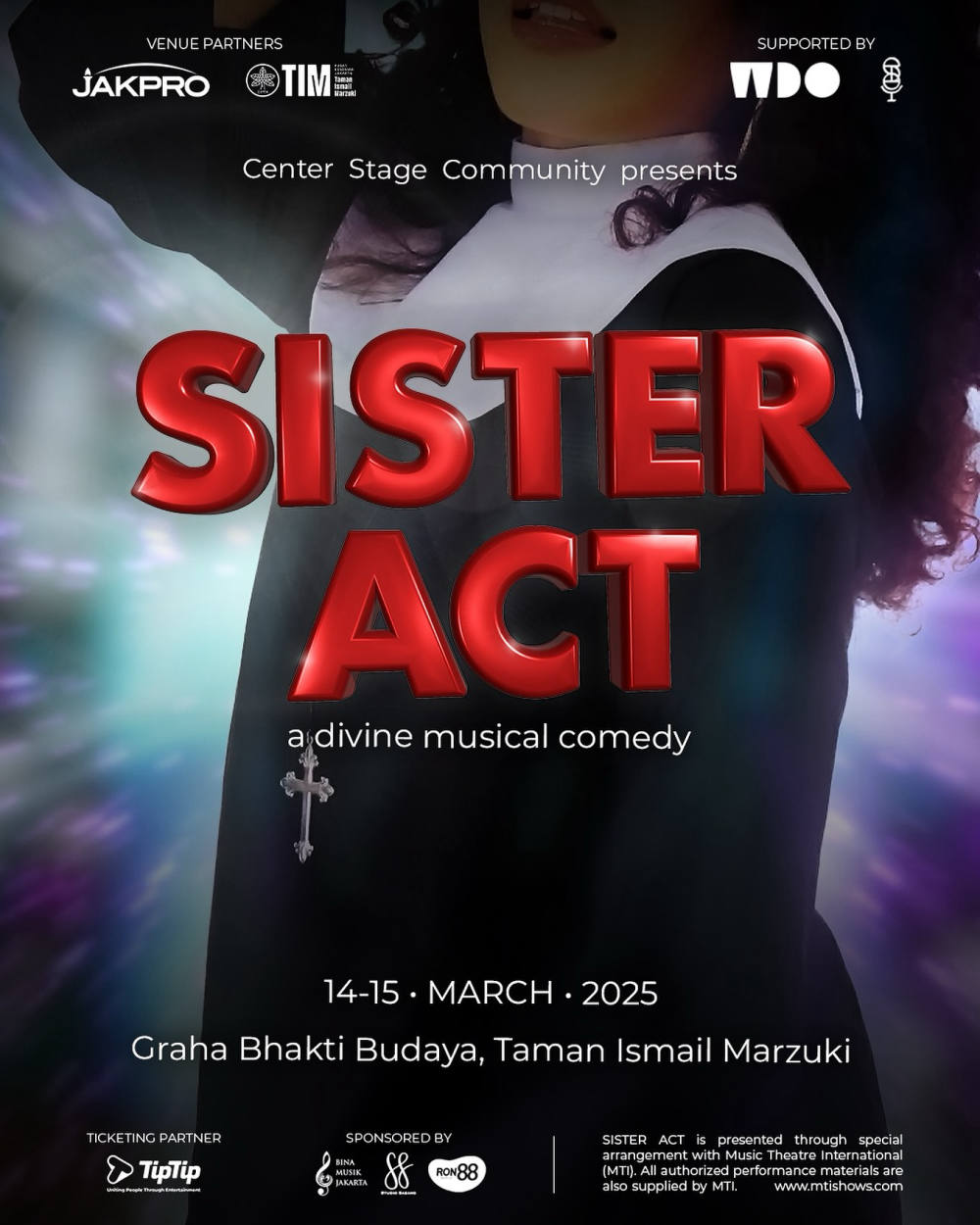 Sister Act: A Divine Musical Comedy Akan Tampil Perdana di Indonesia Maret 2025!