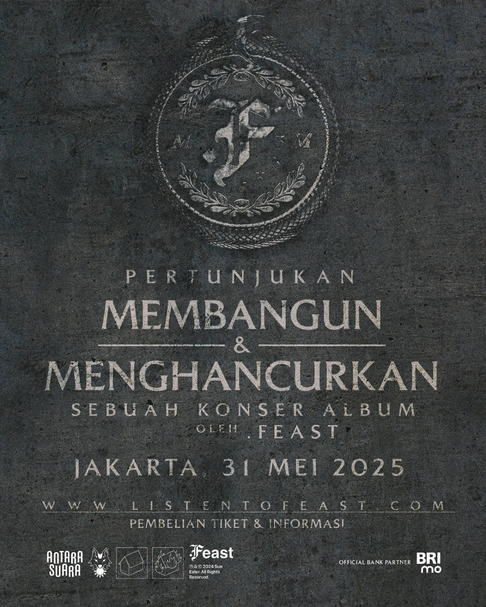 Konser .Feast “Pertunjukan Membangun & Menghancurkan” , Tiket General Sale Mulai Dijual Hari Ini