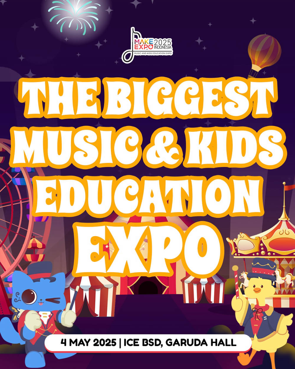 MAKE EXPO 2025: Ajang Musik dan Edukasi Anak Terbesar di Indonesia Hadir Mei Ini