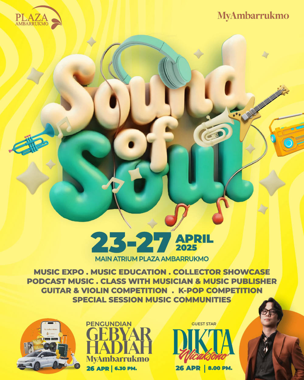 “Sound of Soul” Hadirkan Pengalaman Musik Lengkap di Plaza Ambarrukmo, Yogyakarta