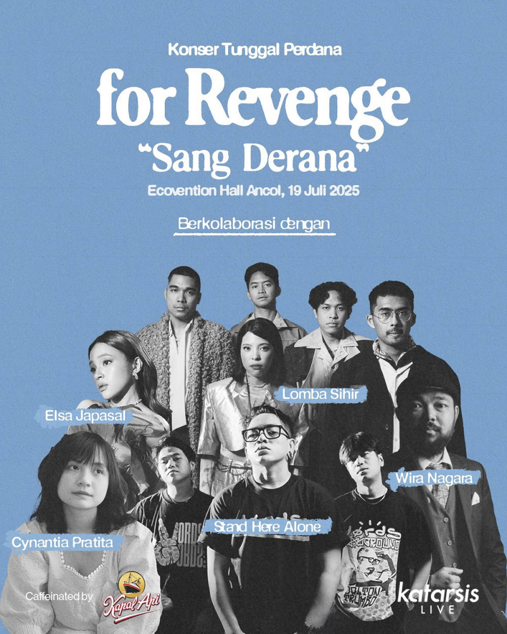 Konser Perdana for Revenge “Sang Derana” Siap Digelar di Jakarta, Hadirkan Aransemen dan Kolaborasi Menarik