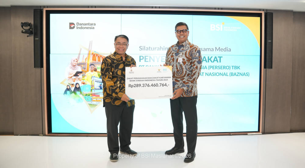 BSI Konsisten Jadi Pembayar Zakat Terbesar di Indonesia, Salurkan Rp289  Miliar untuk Penguatan Ekonomi Umat