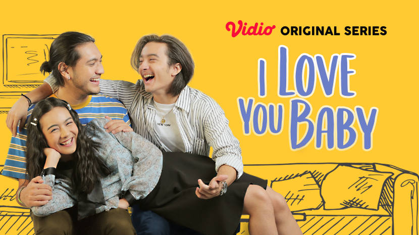 Vidio Meluncurkan Original Series Terbarunya, “I Love You Baby”