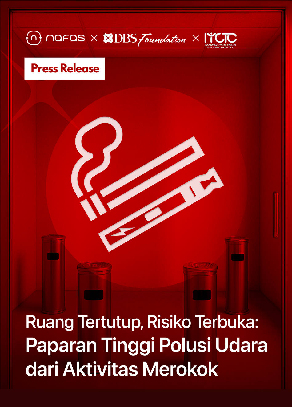 Paparan Tak Terlihat: White Paper Nafas Indonesia dan DBS Foundation bersama IYCTC Ungkap Ruang Merokok dalam Ruangan Tingkatkan PM2.5 secara Signifikan