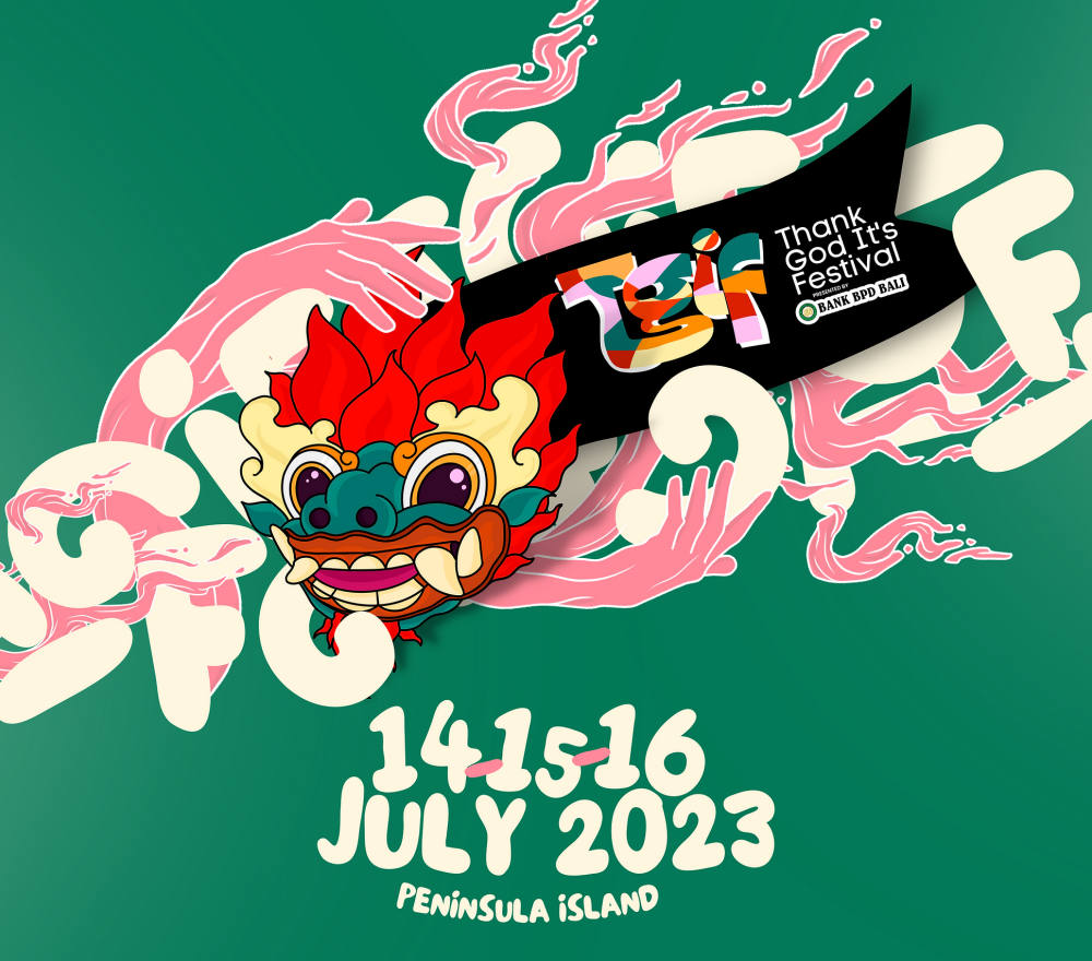 Thank God It’s Festival 2023: Hiburan Musik dan Festival Terbesar di Bali
