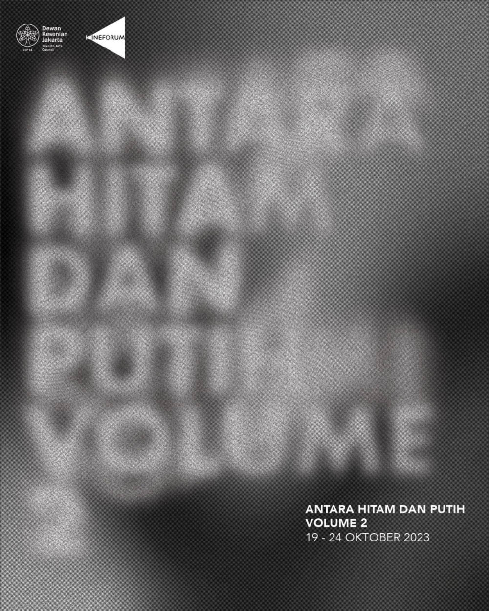 Antara Hitam dan Putih Volume 2: Festival Film Monokrom di Jakarta