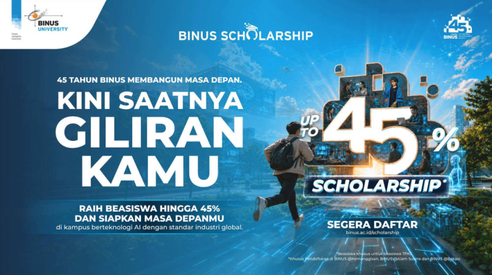 45 Tahun BINUS Membangun Masa Depan, Kini Saatnya Giliran Kamu