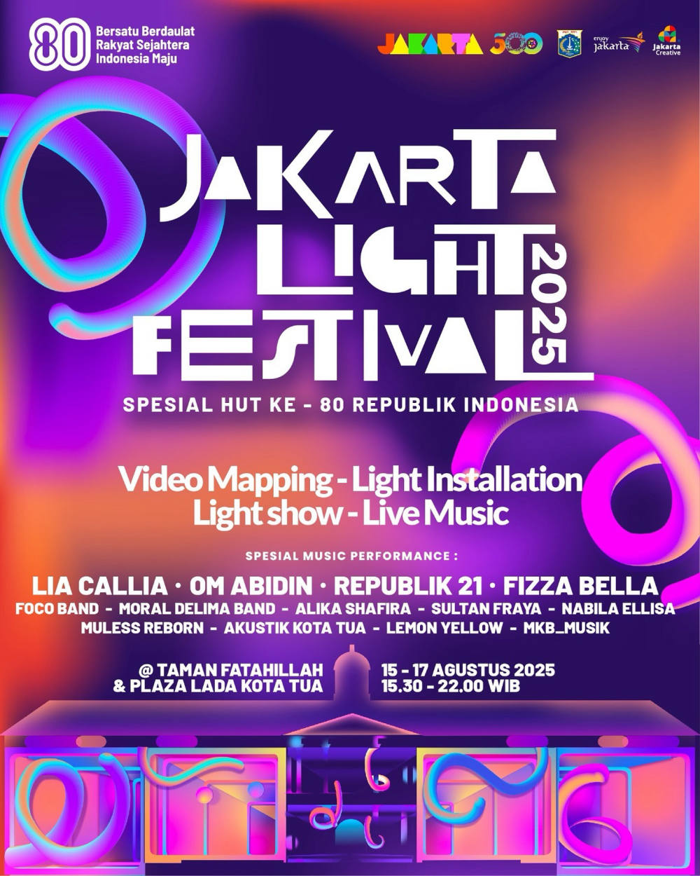 Jakarta Light Festival 2025 Meriahkan HUT ke-80 RI di Kota Tua