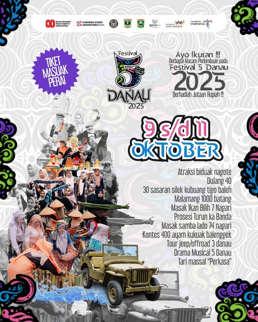 Festival 5 Danau 2025 Hadirkan Tradisi, Kuliner, dan Atraksi Wisata Solok