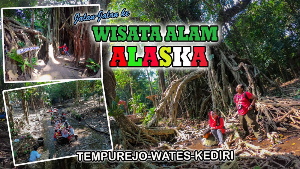 Jalan-Jalan ke Wisata Alam Alaska Kediri Jalan-Jalan ke Wisata Alam Alaska Kediri
