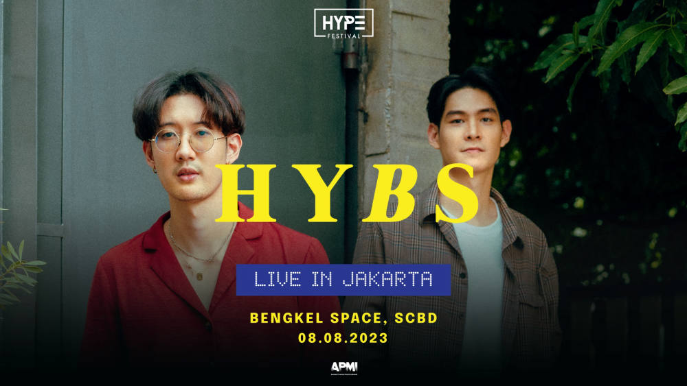 Dapetin Tiket Konser Eksklusif HYBS by HYPE FESTIVAL