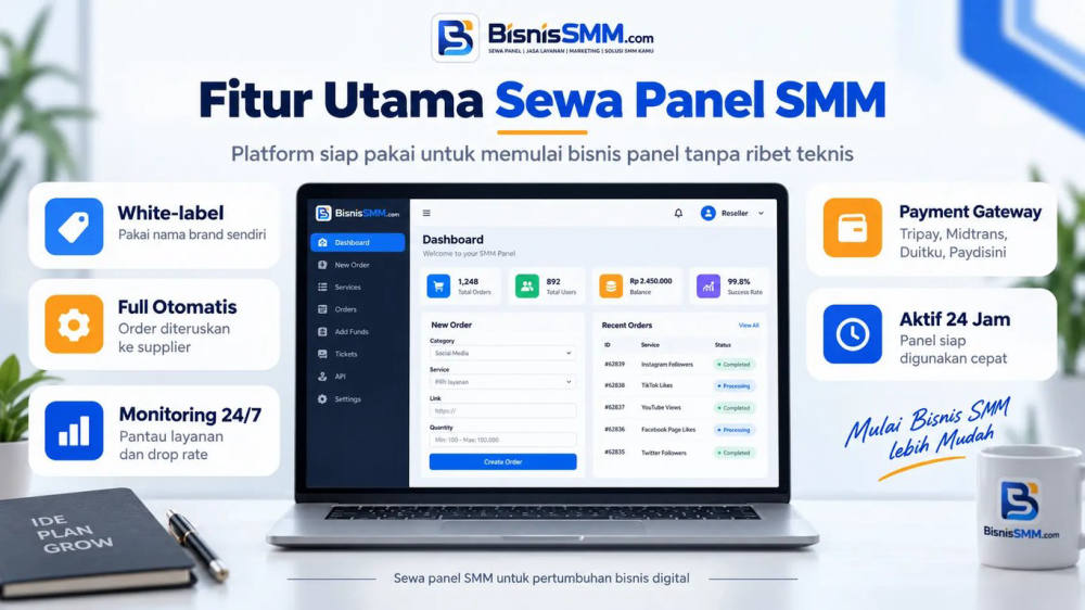 Sewa Panel SMM BisnisSMM Rp100 Ribu per Bulan, Aktif 24 Jam Sewa Panel SMM BisnisSMM Rp100 Ribu per Bulan, Aktif 24 Jam